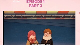 A SIGN OF AFFECTION ll EPISODE 1 PART 2