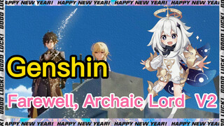 Farewell, Archaic Lord V2