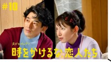 Toki wo Kakeruna, Koibitotachi Episode 10 Sub Indo