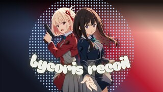 Lycoris Recoil [AMV]