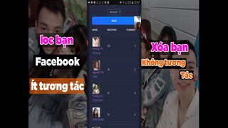 Cách lọc bạn bè không tương tác trên facebook bằng điện thoại, xóa bạn bè ít tương tác facebook