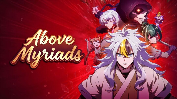 Above Myriads Episode 2 Sub Indo