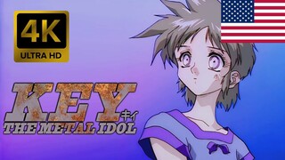 Key the Metal Idol Opening |English| [4K 60FPS AI Remastered]