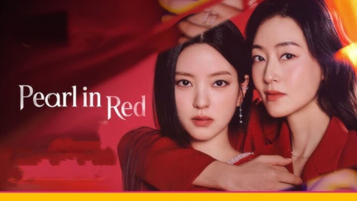 Pearl in Red ep6