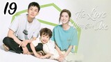 The Love you Give me trailer ep 19