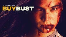 BUYBUST FULL MOVIE