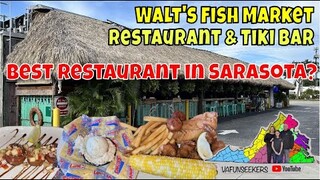 Walt’s Fish Market Restaurant & Tiki Bar Review| Sarasota, FL