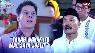 Tanah Wakaf Dijual Anak, Warga Ngamuk! | Wanita Perindu Surga ANTV Eps 17 (1/6)