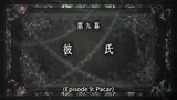 Penghancuran Peradaban (Zetsuen no Tempest) - Episode 09