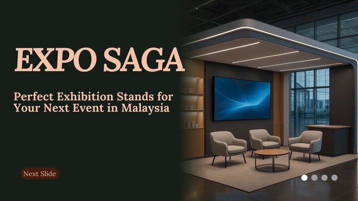 Perfect Exhibition Stands for Your Next Event in Malaysia