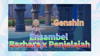 Ensambel Barbara x Penjelajah