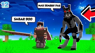 PERJUANGAN DUO WEREWOLF PENGEN SEMBUH DI MINECRAFT!!!!