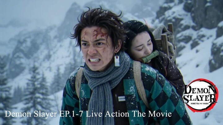 Demon Slayer EP.1-7 Live Action The Movie