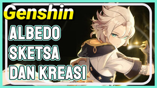 Albedo Sketsa dan kreasi