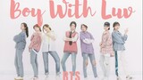 A.R.M.Y nhảy cover "Boy With Luv" - BTS