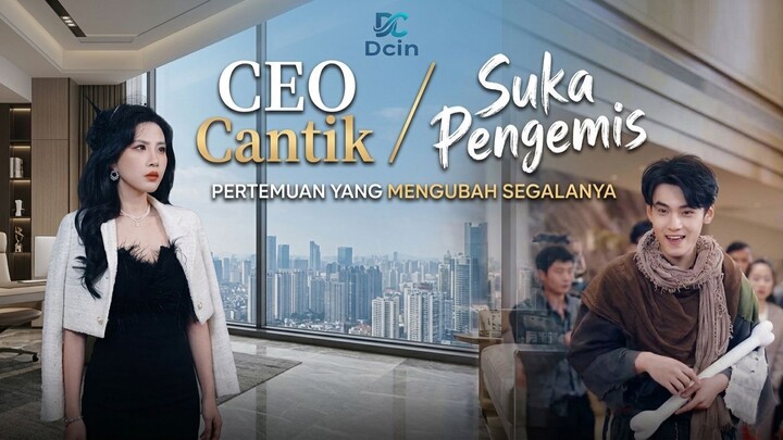 CEO cantik, Suka Pengemis