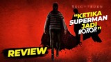 Review BRIGHTBURN (2019) Indonesia - Superman Kemasan Horor