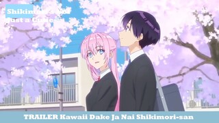 TRAILER KAWAI DAKE SHIKIMORI SAN