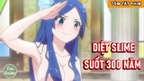 Tóm Tắt Anime Hay Diệt Slime Suốt 300 Năm Phần 4 | Review Anime Level Max Lúc Nào Chẳng Hay