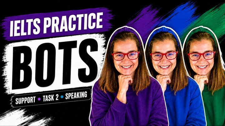 IELTS Practice Bots