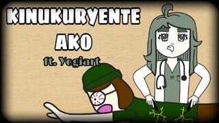 KINUKURYENTE AKO FT. YOGIART