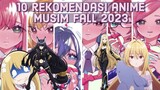 10 rekkmendasi anime musim fall 2023 😵🍌