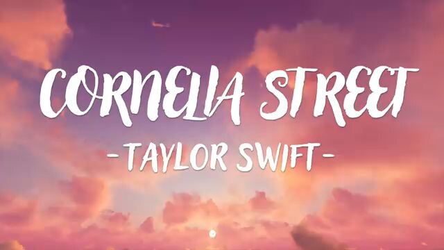 Cornelia Street by Taylor Swift (lyrics)