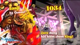 One Piece 1034 có gì HOT: Sanji hạ Queen? Zoro dùng hắc kiếm chém King?
