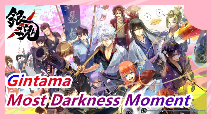 Gintama Amv Happy Birthday The Most Silly Samurai In The Universe Bilibili