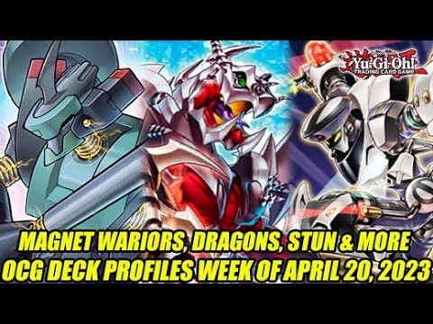 Magnet Warriors, Dragons, Stun, & More! Yu-Gi-Oh! OCG Deck Profiles Week Of April 20, 2023