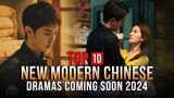 Top 10 New Modern Chinese Dramas | Coming Soon 2024