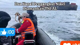 Kapal Pengangkut Nikel Diamankan oleh aparat
