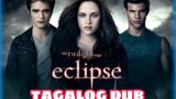 THE TWILIGHT SAGA: ECLIPSE TAGALOG DUB