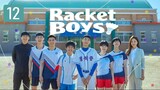 Racket Boys E12 | English Subtitle | Sports | Korean Drama