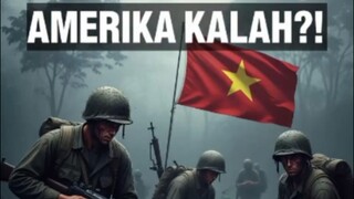 🔥 Perang Vietnam: Amerika Gagal?