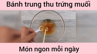 Bánh trung thu đậu xanh trứng muối