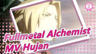 [Fullmetal Alchemist] MV Hujan_2