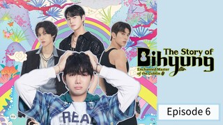[ENG SUB] The Story of Bihyung -The Enchanted Master of Goblin - Ep 06