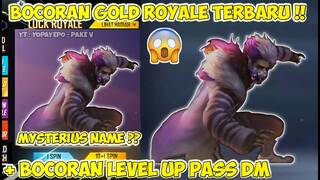 BOCORAN GOLD ROYALE FF TERBARU 2021 JUNI & LEVEL UP PASS DM RILIS ? - GARENA FREE FIRE