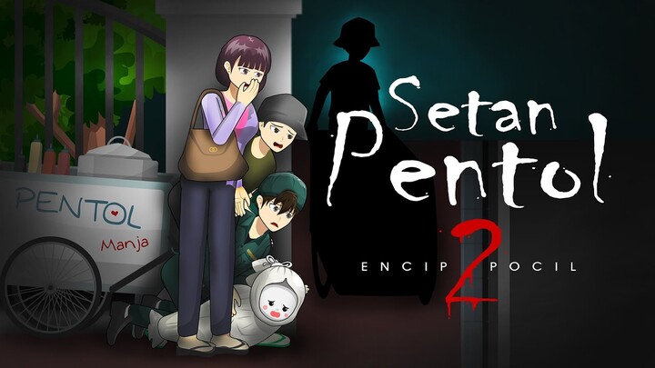 Setan Pentol 2 - Encip Pocil - Kartun Lucu Animasi Horor Indonesia