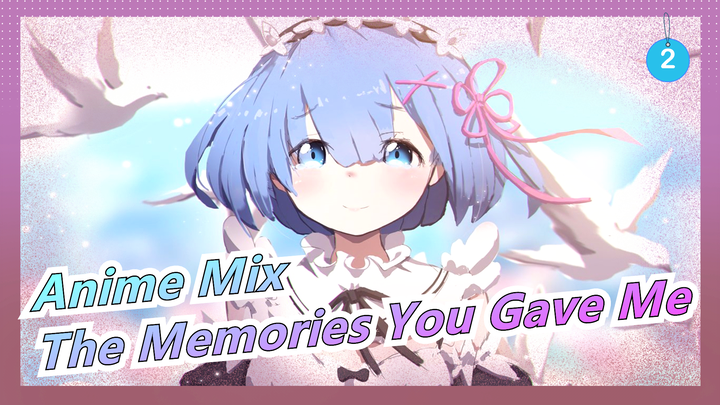 [Anime Mix/AMV] Thank You For All The Memories You Gave Me, Goodbye_2