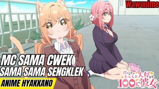 Anime paling sengklek musim ini, kesan awal Hyakkano | 100 Grilfriend