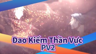 Đao Kiếm Thần Vực|【July】Chiến tranh Alicization Của Thế Giới Ngầm-Chương Cuối  PV2