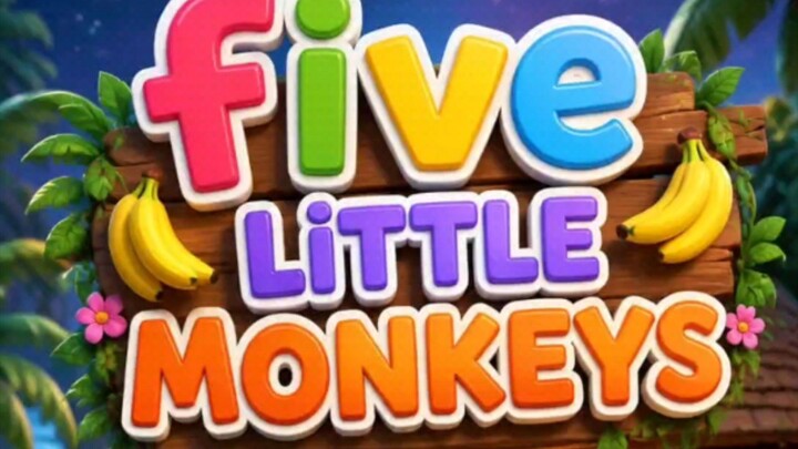 Five little monkeys