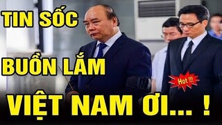 Tin nóng và chính xác Tối  ngày 14-07||Tin nóng Việt Nam Mới Nhất Hôm Nay/#tintucmoi24h