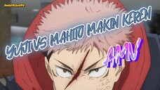 YUJI VS MAHITO MAKIN BADAS BAGIAN 4 END | AMV JUJUTSU KAISEN