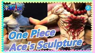 [One Piece] Ace's Sculpture_2