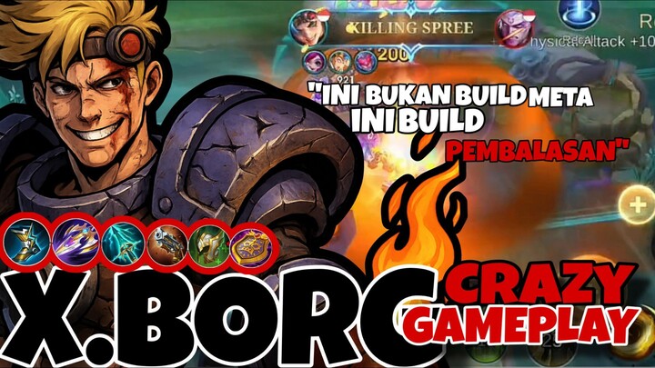 Build Sakit Jiwa X.BORG – Ini Gak Masuk Akal! (17 Kill EXP Lane) gameplay | Mobile Legends