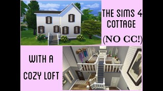 Cottage With a Cozy Loft- The Sims 4 Speed Build (NO CC)