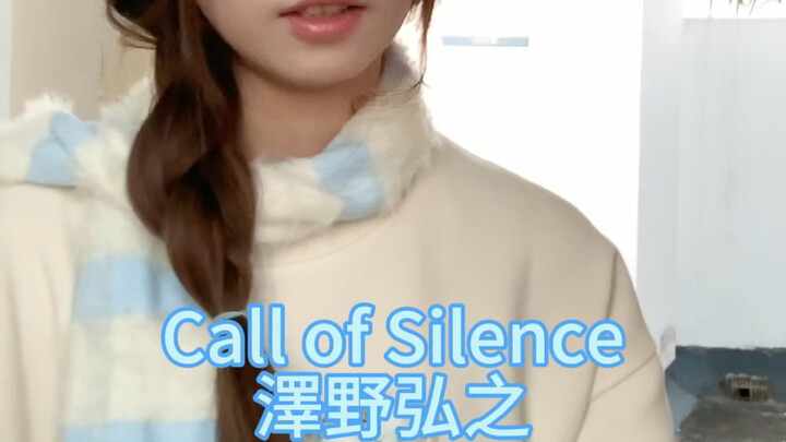 Call Of Silence